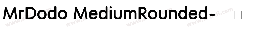 MrDodo MediumRounded字体转换